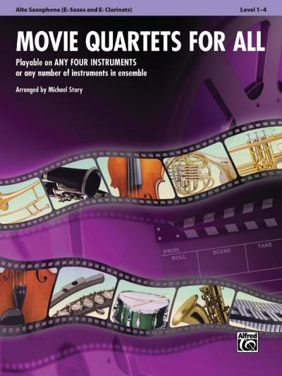 Cover: 9780739063293 | Movie Quartets for All, Alto Saxophone (E-Flat Saxes and E-Flat...