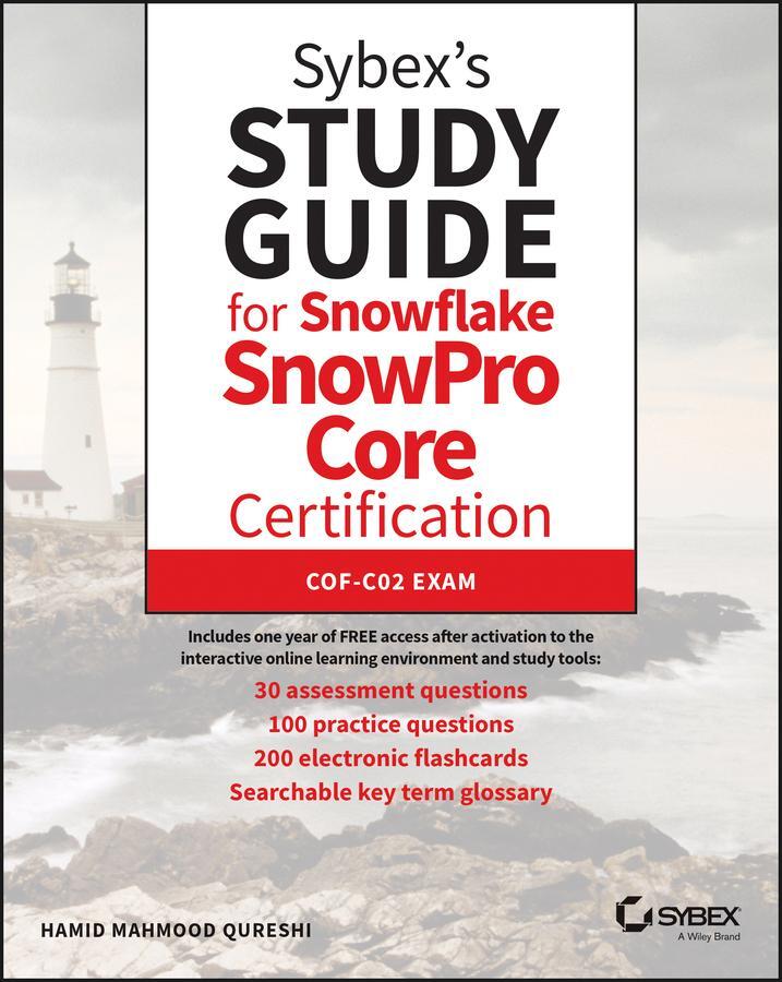 Cover: 9781119824442 | Sybex's Study Guide for Snowflake Snowpro Core Certification | Qureshi