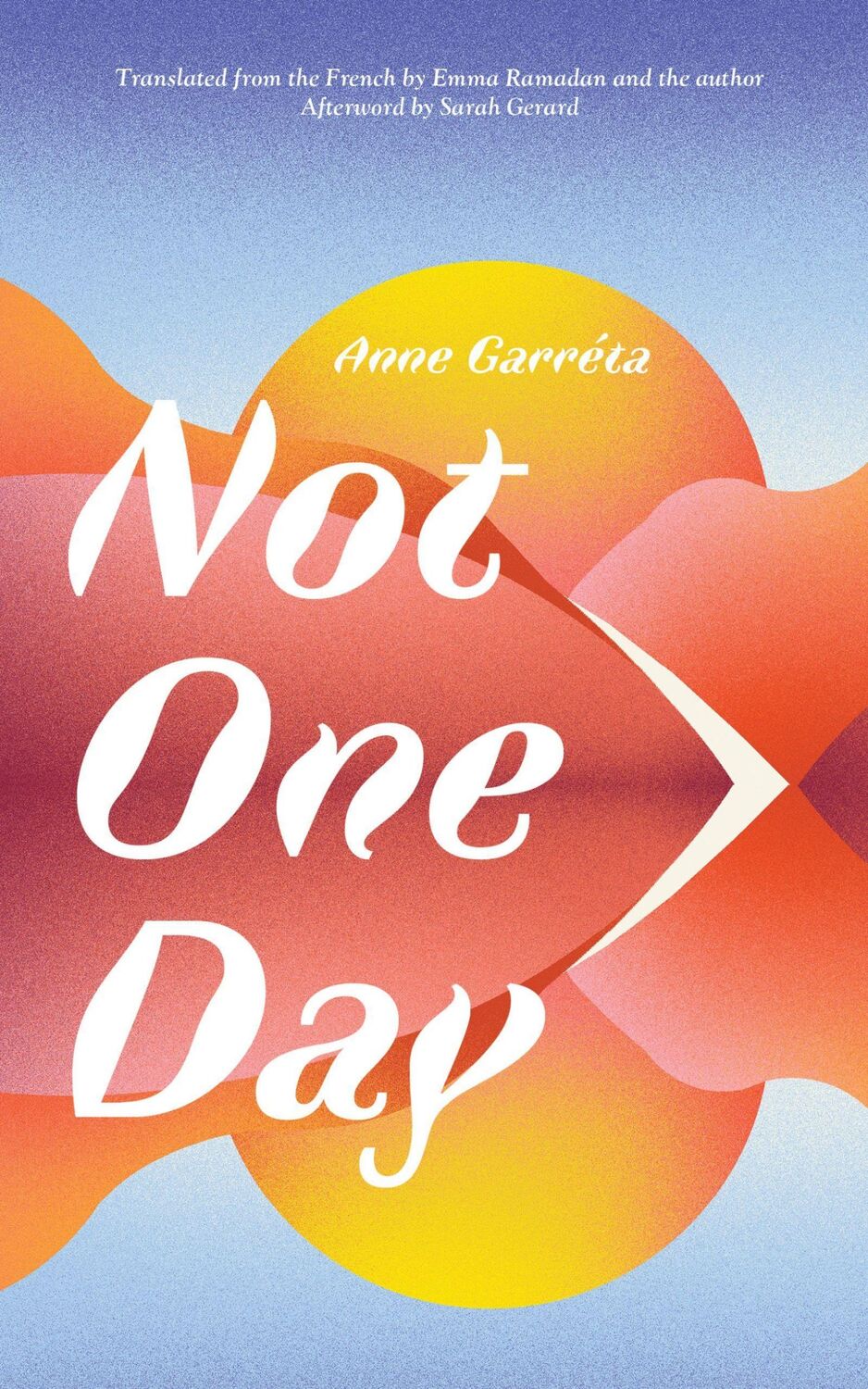 Cover: 9781646052059 | Not One Day | Anne Garrta | Taschenbuch | Kartoniert / Broschiert