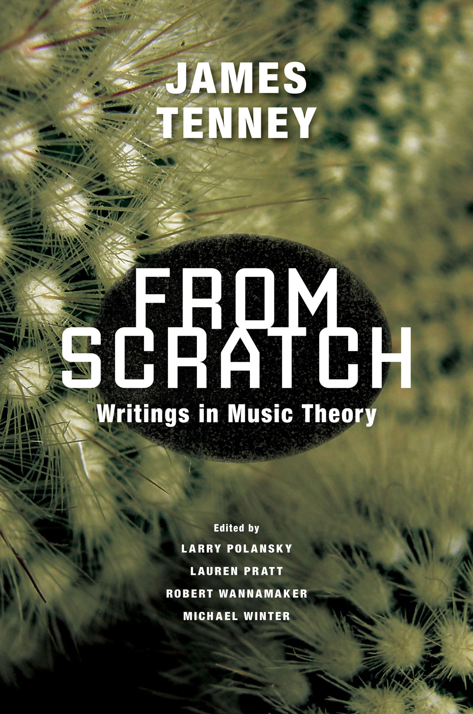 Cover: 9780252084379 | From Scratch | Writings in Music Theory | James Tenney | Taschenbuch