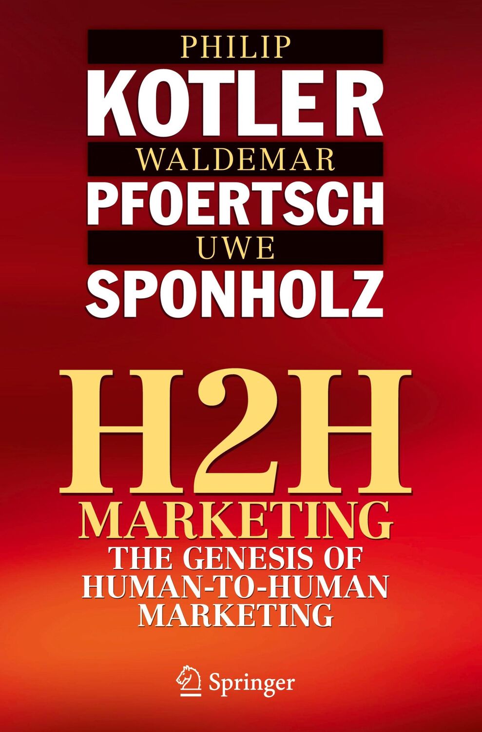 Cover: 9783030595302 | H2H Marketing | The Genesis of Human-to-Human Marketing | Buch | xxvii