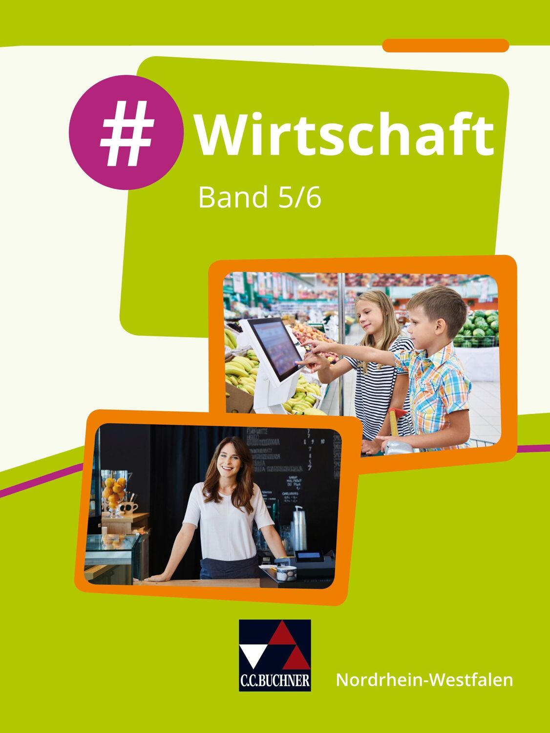 Cover: 9783661822518 | #Wirtschaft 5/6 Nordrhein-Westfalen | Björn Egbert (u. a.) | Buch