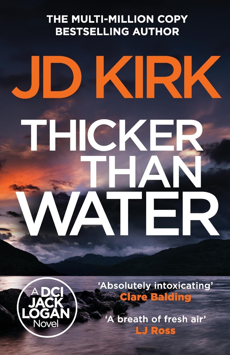 Cover: 9781804368169 | Thicker than Water | Jd Kirk | Taschenbuch | DCI Logan Crime Thrillers