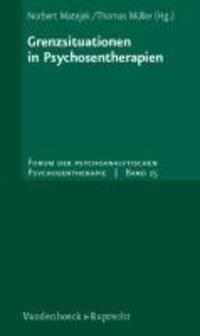 Cover: 9783525451250 | Grenzsituationen in Psychosentherapien | Norbert Matejek | Taschenbuch