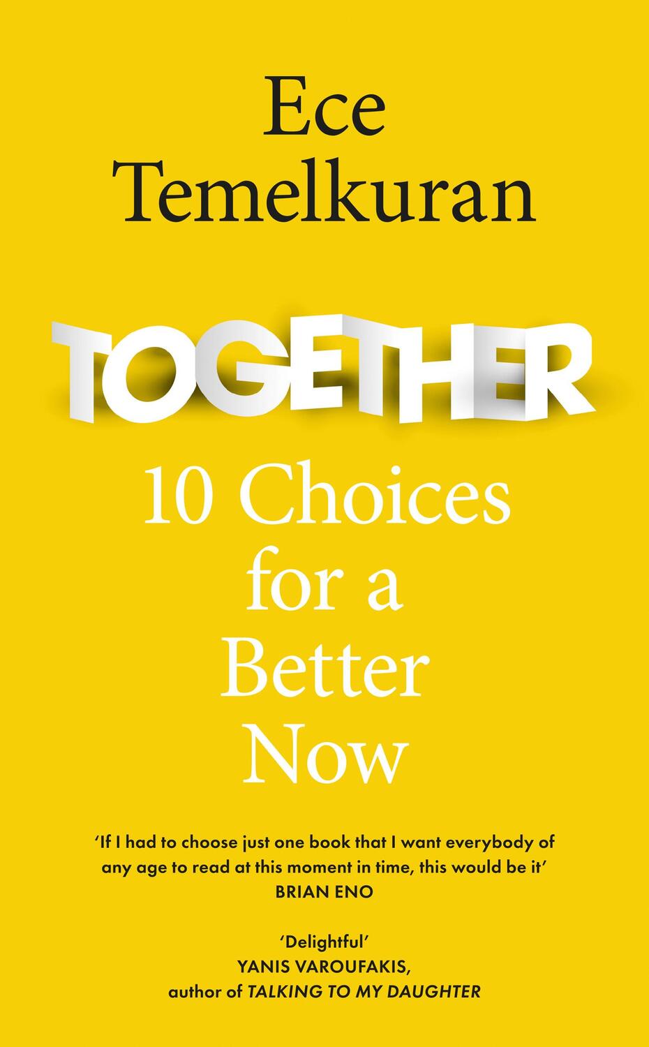 Cover: 9780008393816 | Together | 10 Choices For a Better Now | Ece Temelkuran | Taschenbuch