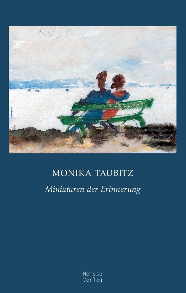 Cover: 9783862763382 | Miniaturen der Erinnerung | DE | Monika Taubitz | Taschenbuch | Neisse