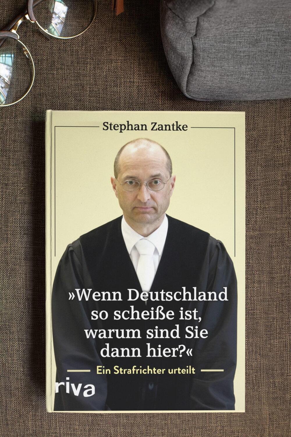 Bild: 9783742307200 | "Wenn Deutschland so scheiße ist, warum sind Sie dann hier?" | Zantke