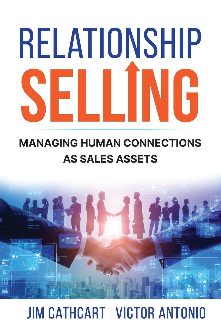 Cover: 9781665308359 | Relationship Selling | Managing Human Connections as Sales Assets