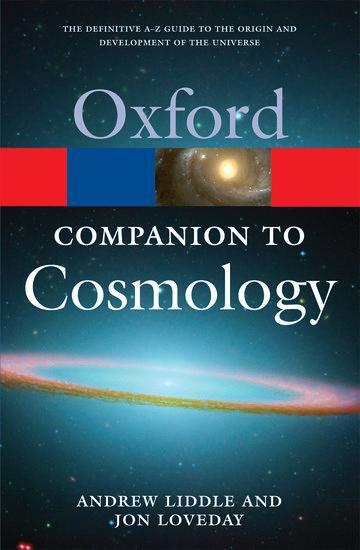 Cover: 9780199560844 | The Oxford Companion to Cosmology | Andrew Liddle (u. a.) | Buch