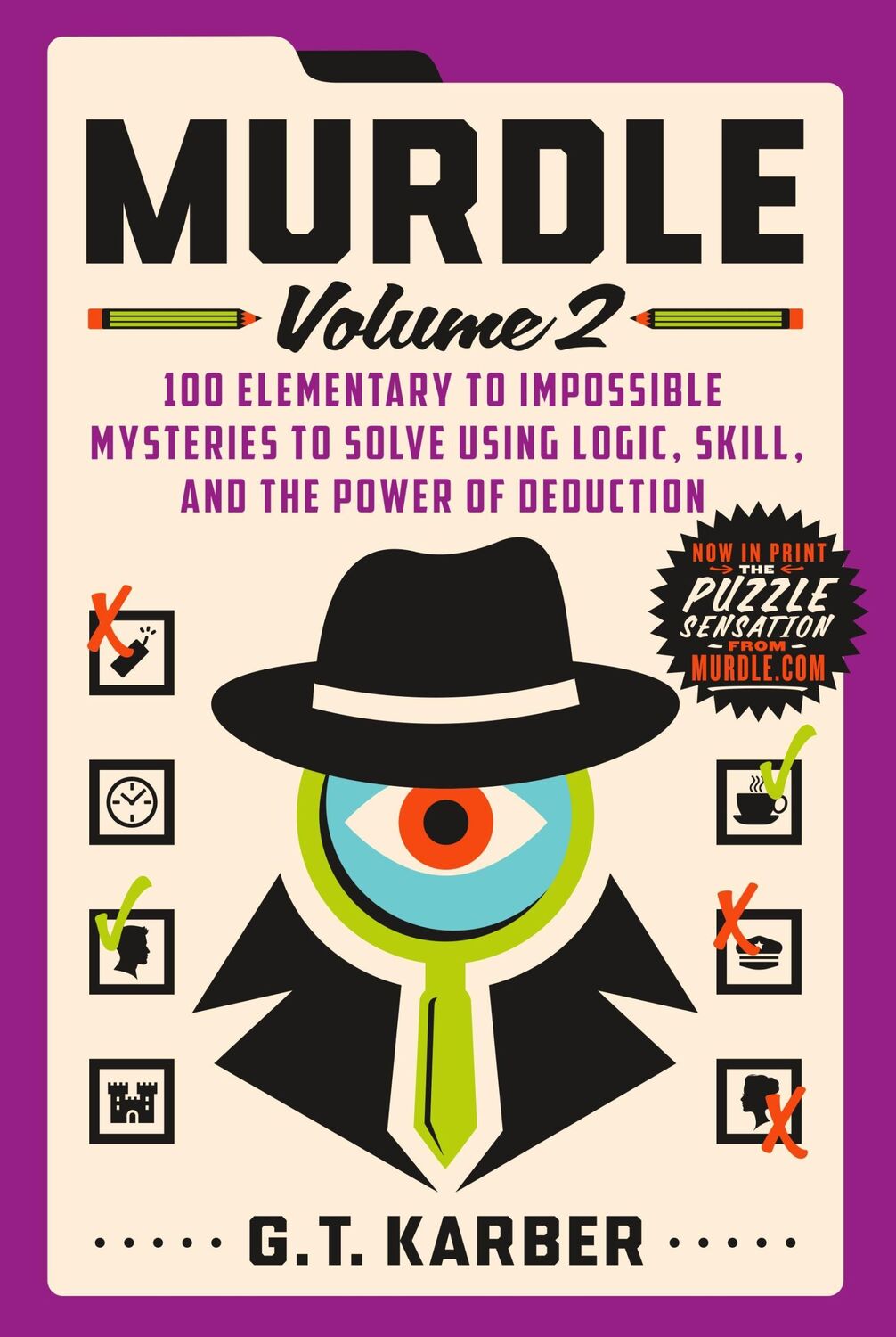 Autor: 9781250892324 | Murdle: Volume 2 | G. T. Karber | Taschenbuch | Englisch | 2023