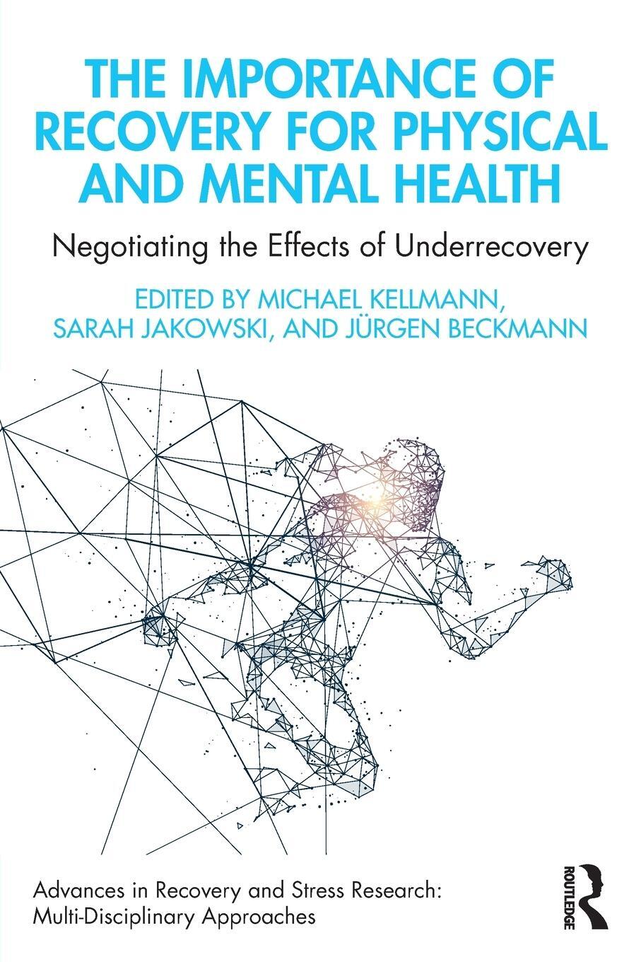 Cover: 9781032158686 | The Importance of Recovery for Physical and Mental Health | Kellmann