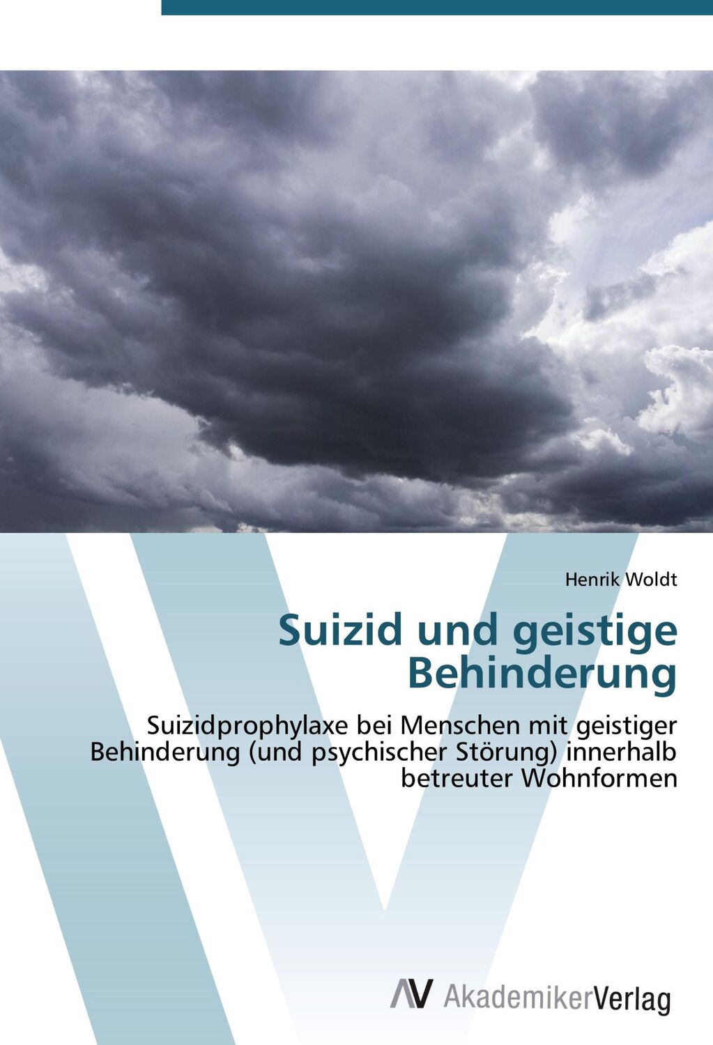 Cover: 9783639433302 | Suizid und geistige Behinderung | Henrik Woldt | Taschenbuch | 110 S.