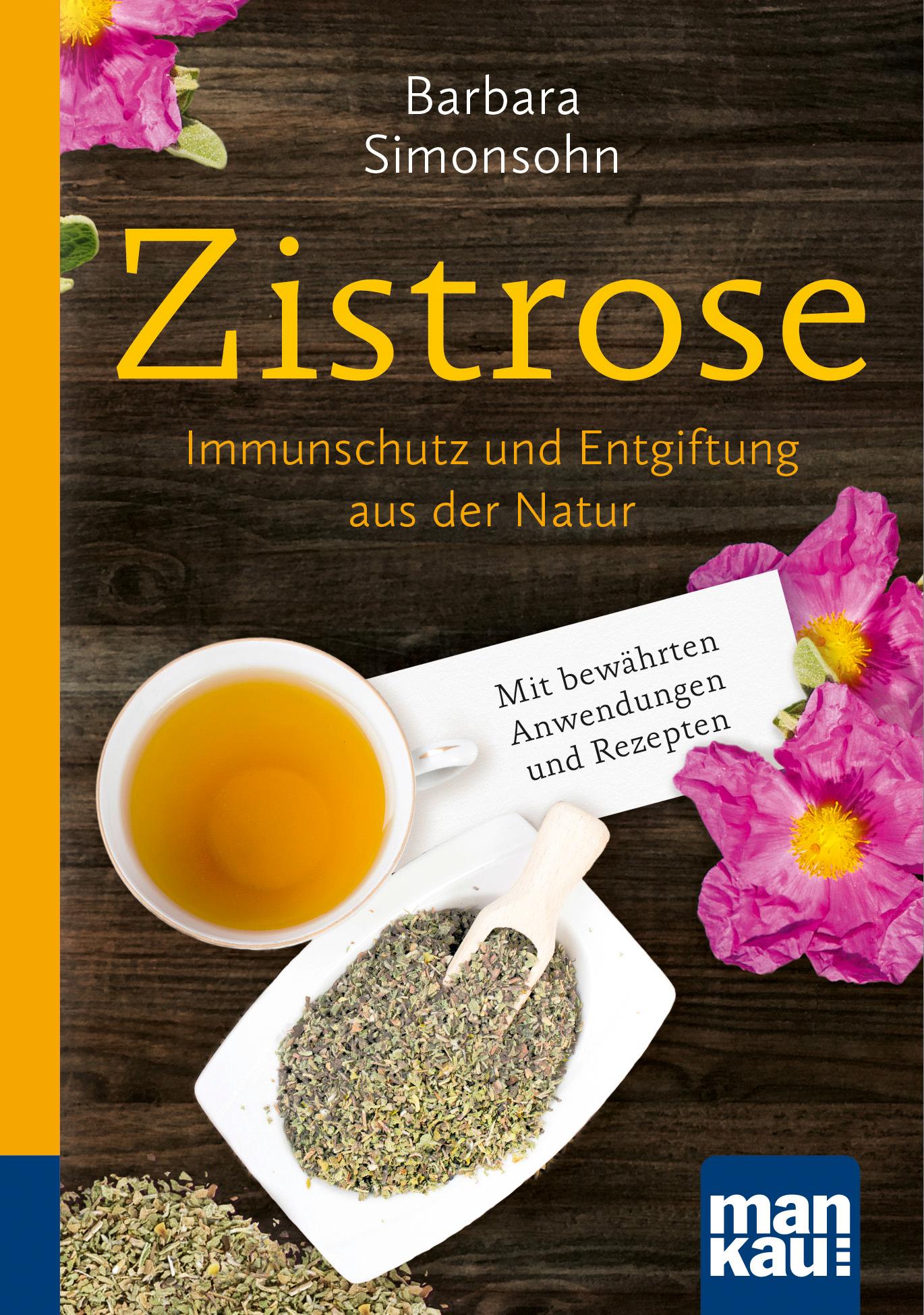 Cover: 9783863746117 | Zistrose. Kompakt-Ratgeber | Barbara Simonsohn | Taschenbuch | 127 S.