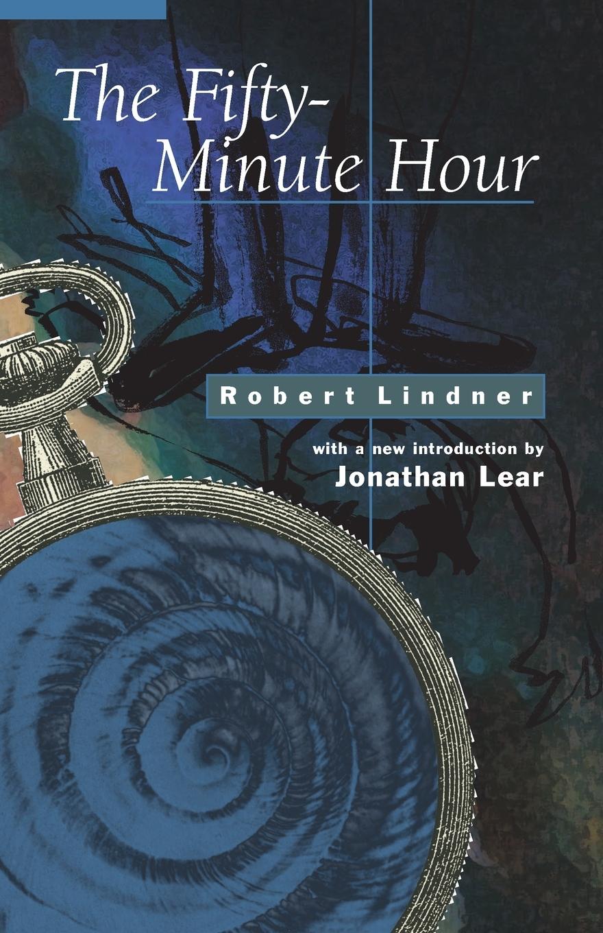 Cover: 9781892746245 | The Fifty-Minute Hour | Robert Lindner | Taschenbuch | Paperback