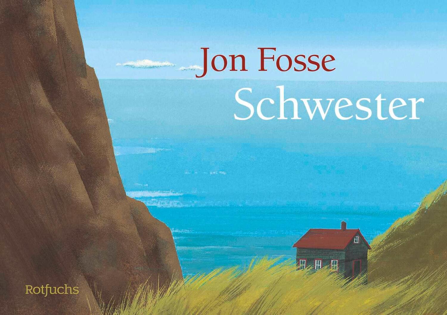 Cover: 9783757100247 | Schwester | Jon Fosse | Buch | 56 S. | Deutsch | 2024 | rotfuchs