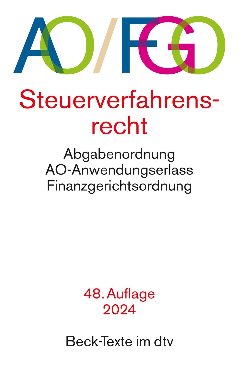 Cover: 9783423532198 | Abgabenordnung | mit Finanzgerichtsordnung und Nebengesetzen | Buch