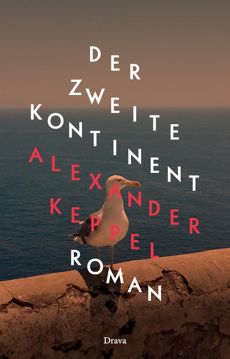 Cover: 9783991380283 | Der Zweite Kontinent | Alexander Keppel | Buch | 268 S. | Deutsch