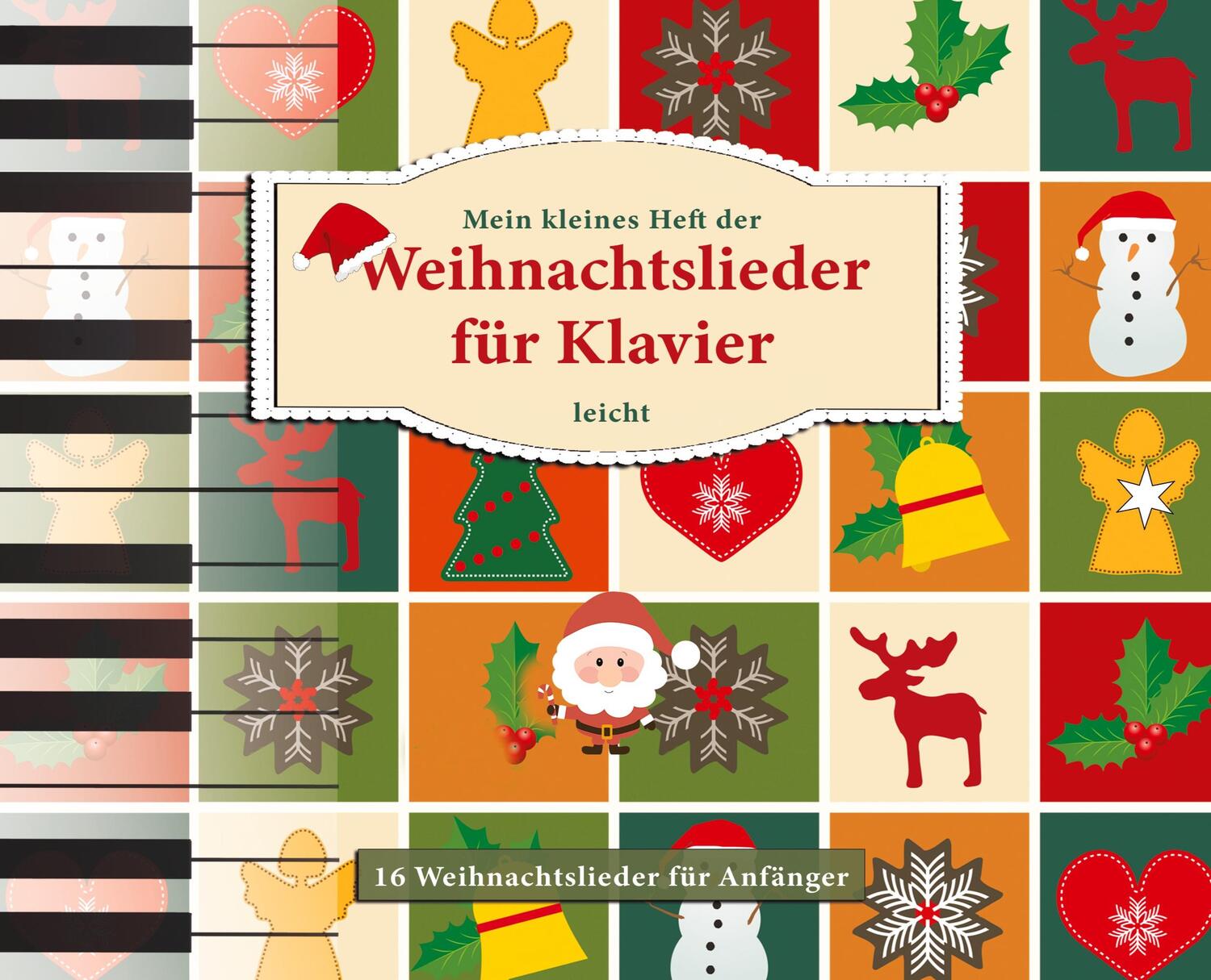 Cover: 9783384377425 | Mein kleines Heft der Weihnachtslieder für Klavier, leicht | Galka