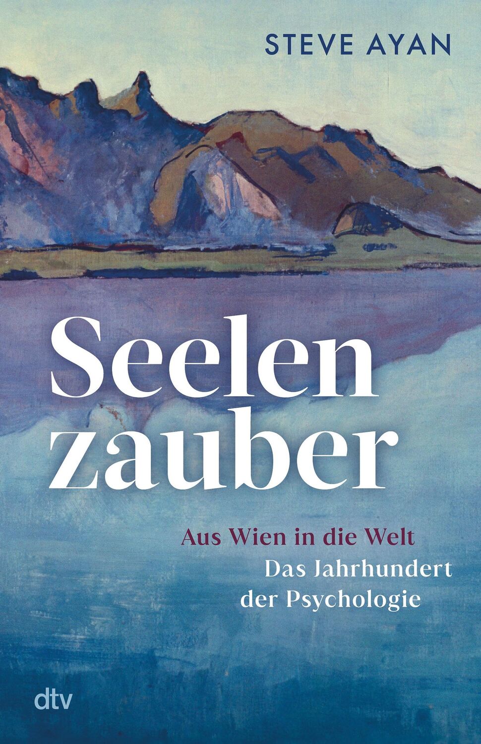 Cover: 9783423284400 | Seelenzauber | Steve Ayan | Buch | 400 S. | Deutsch | 2024