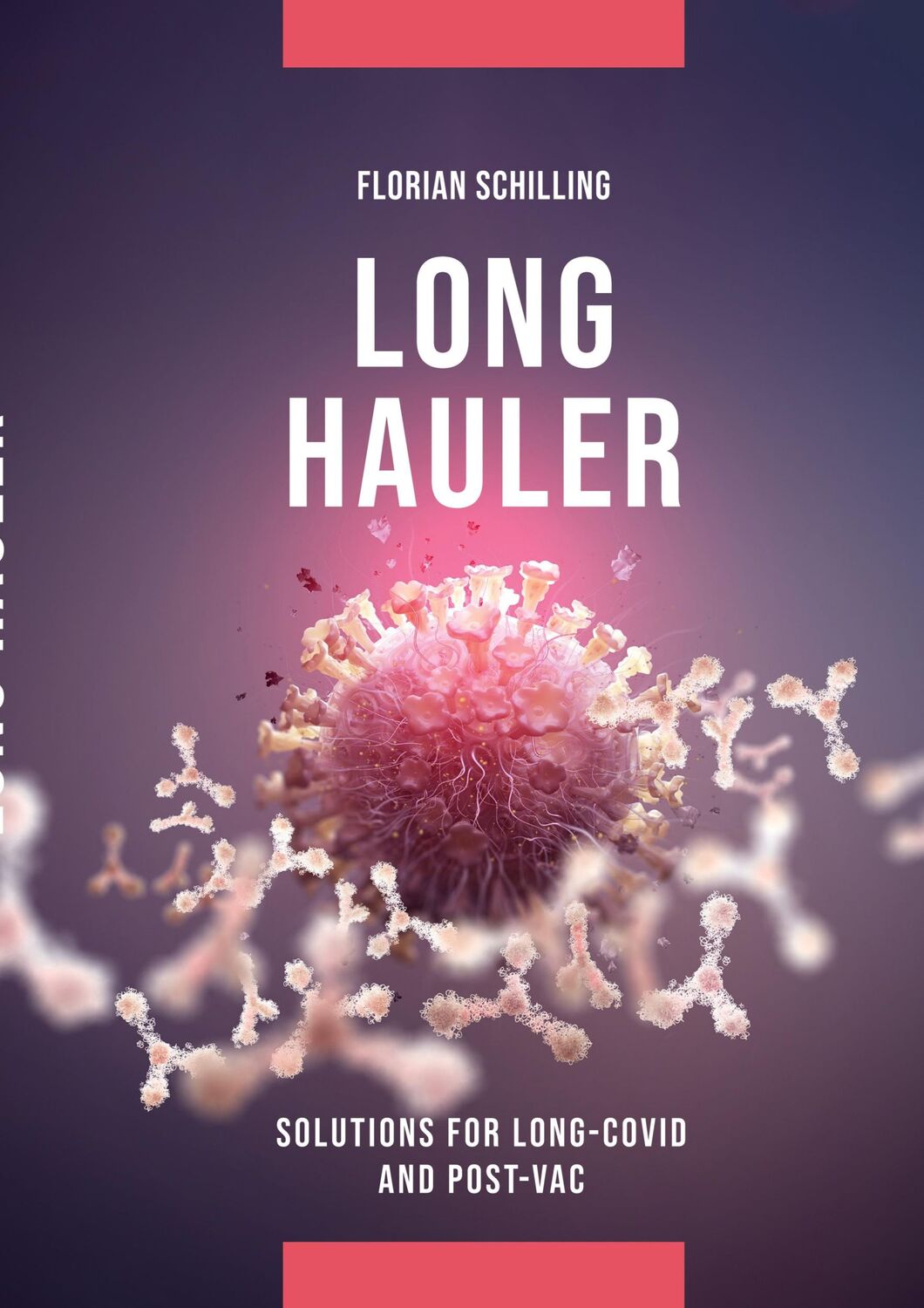 Cover: 9783347680074 | Long-Hauler | Manual for Long-Covid and Post-Vaccine Syndrome | Buch