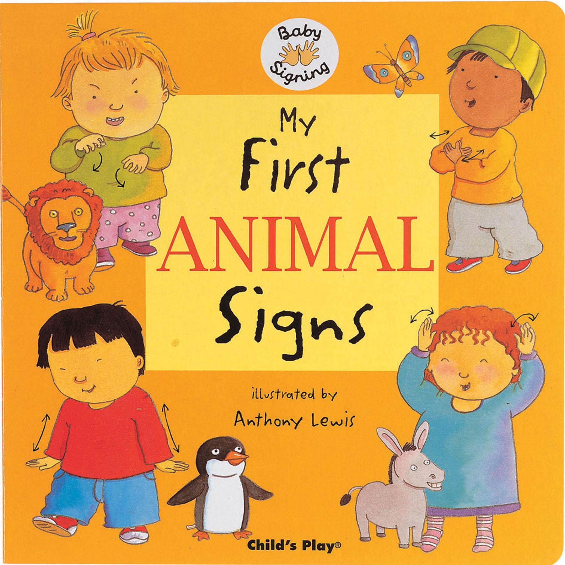 Cover: 9781904550761 | My First Animal Signs | BSL (British Sign Language) | Anthony Lewis