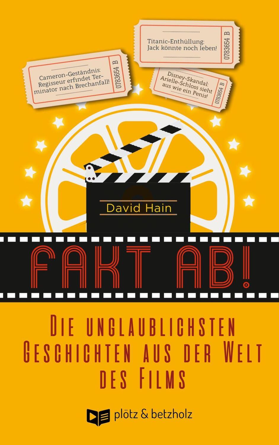 Cover: 9783960170020 | Fakt ab! | Die unglaublichsten Geschichten aus der Welt des Films