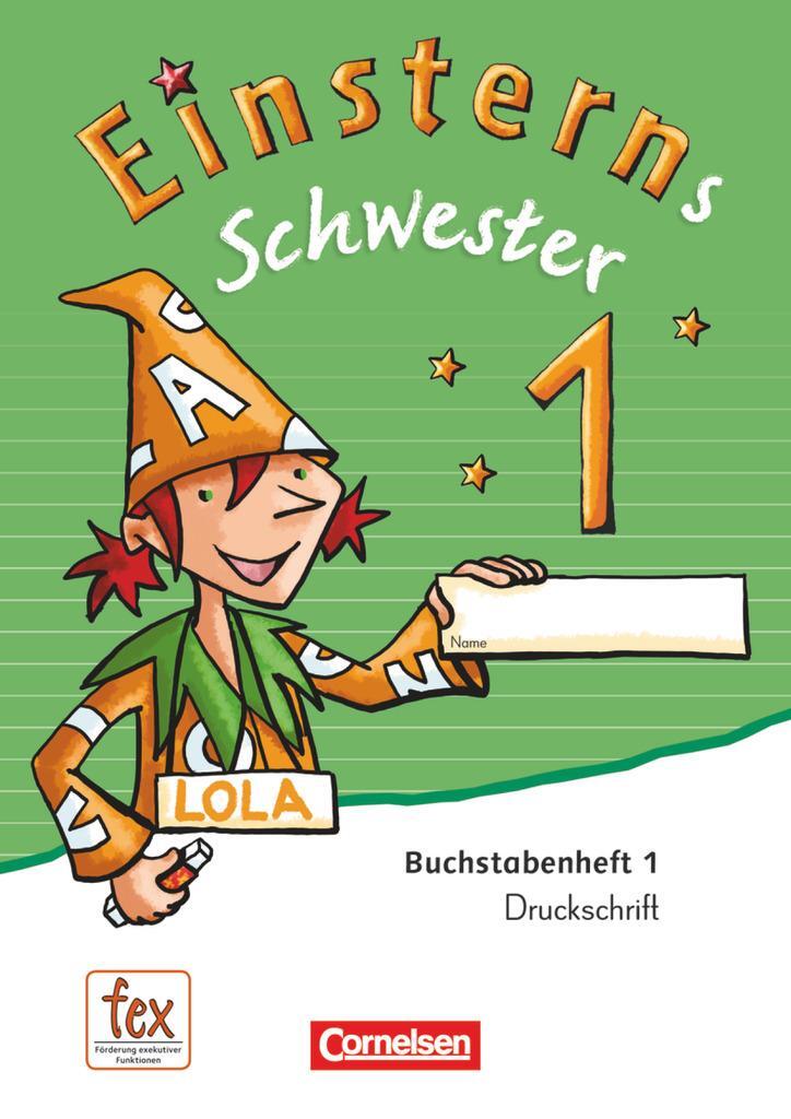 Cover: 9783060812554 | Einsterns Schwester - Erstlesen 1. Schuljahr. Druckschrift: 6...