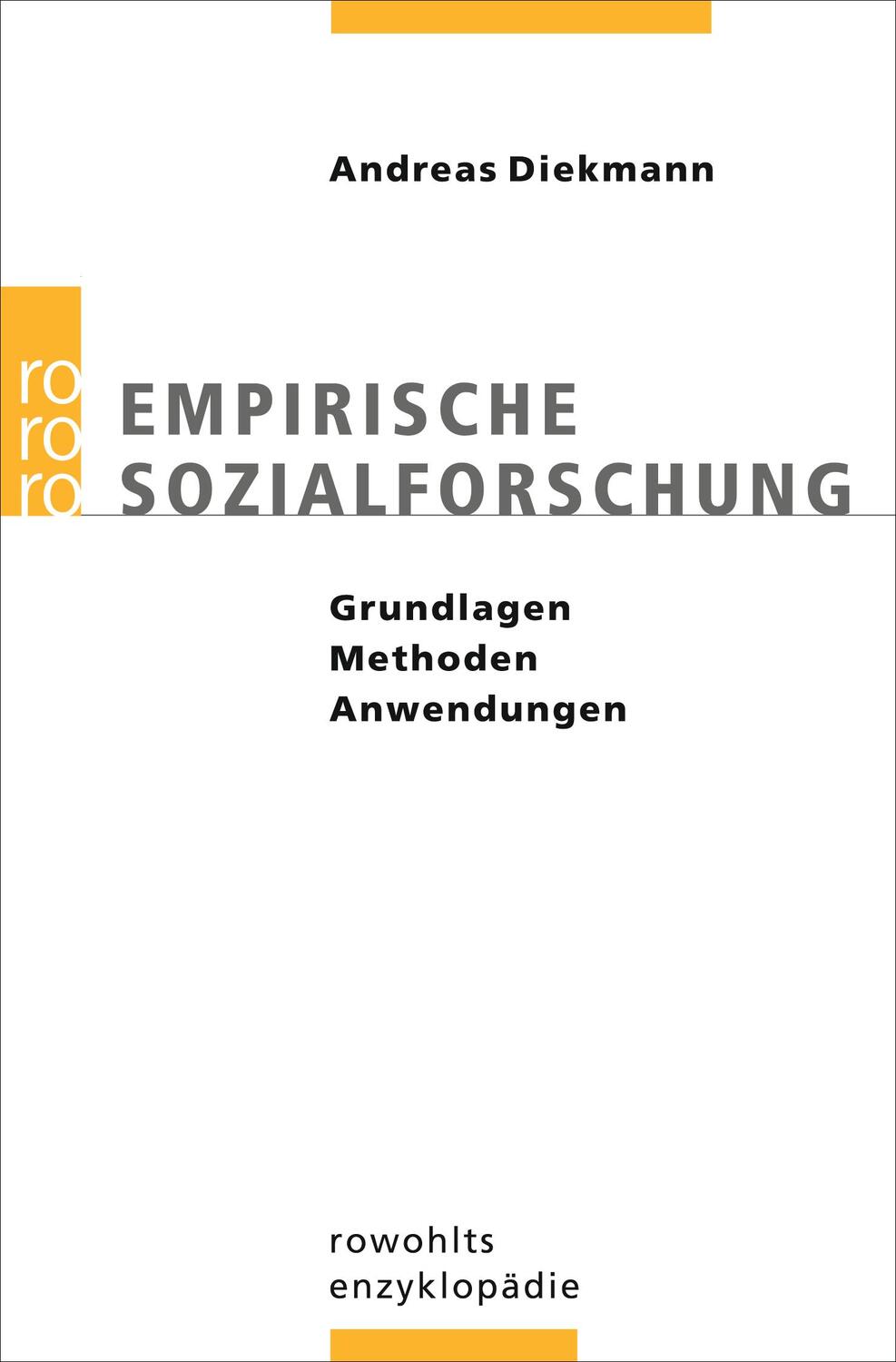 Cover: 9783499556784 | Empirische Sozialforschung | Grundlagen, Methoden, Anwendungen | Buch