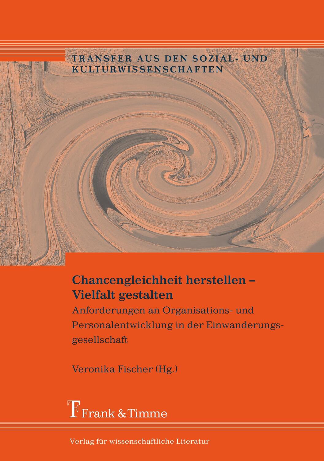 Cover: 9783865961228 | Chancengleichheit herstellen ¿ Vielfalt gestalten | Veronika Fischer