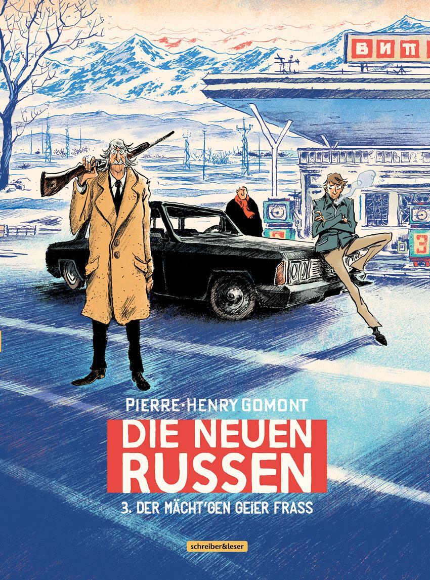 Cover: 9783965821811 | Die neuen Russen | 3. Der mächt'gen Geier Frass | Pierre-Henry Gomont