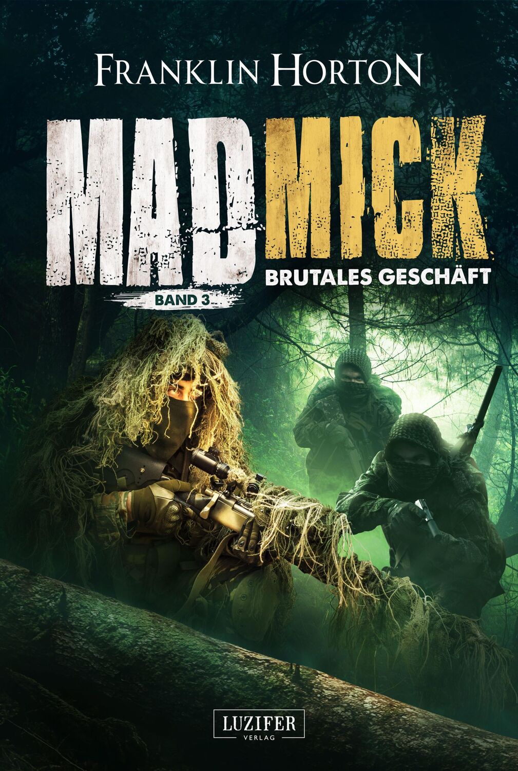 Cover: 9783958357358 | MAD MICK - BRUTALES GESCHÄFT | Endzeit-Thriller | Franklin Horton