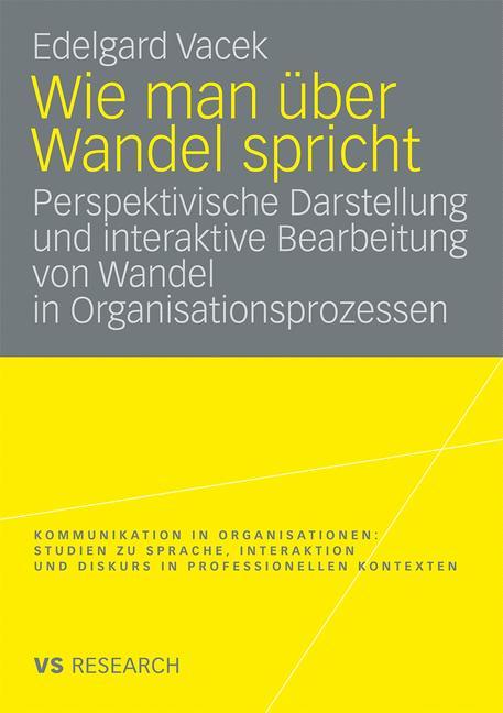 Cover: 9783531168432 | Wie man über Wandel spricht | Edelgard Vacek | Taschenbuch | Paperback