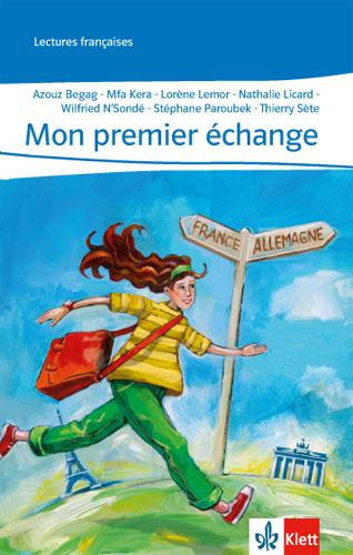 Cover: 9783125918153 | Mon premier échange | Azouz/Kera, Mfa/Lemor, Lorène u a Begag | Buch