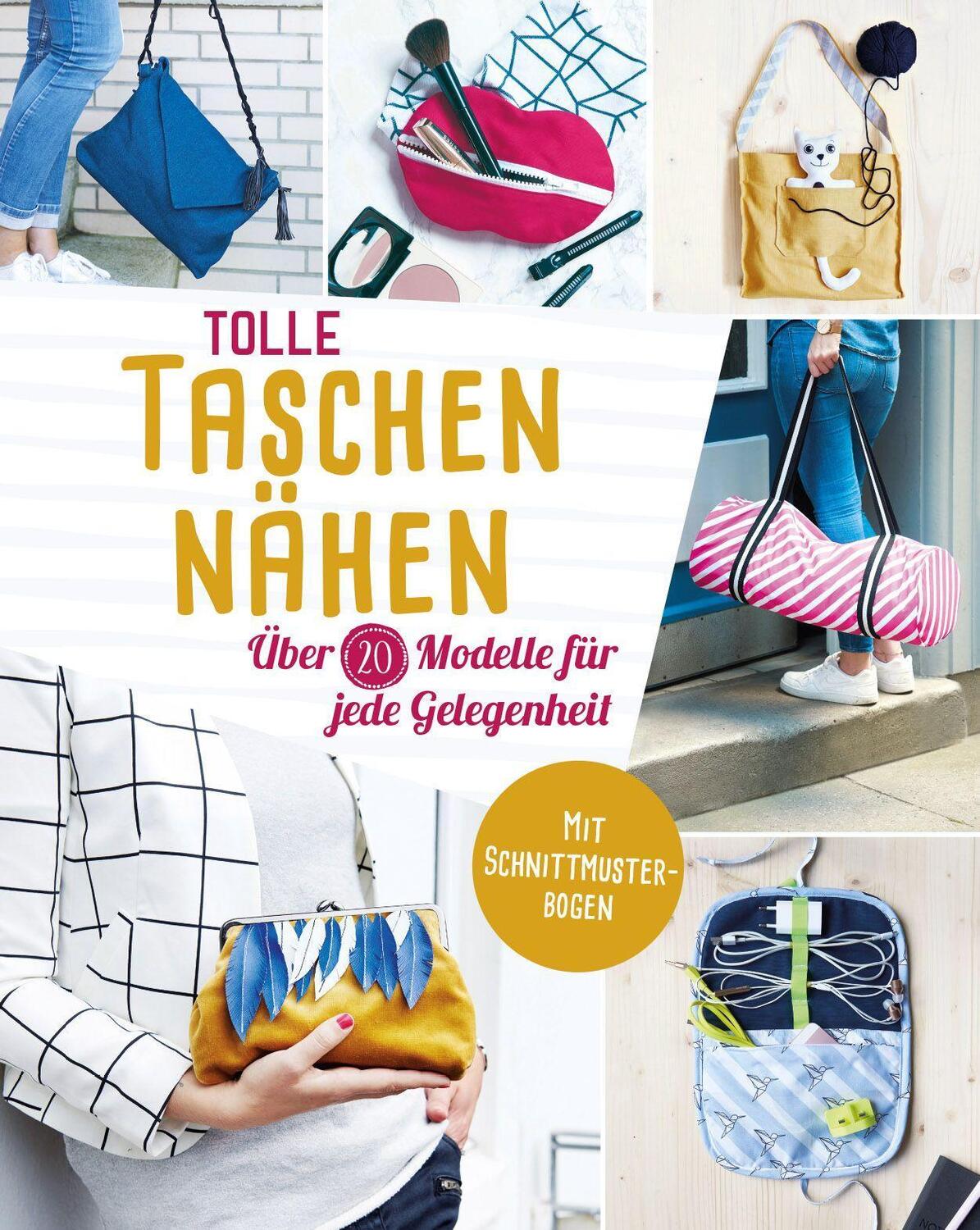 Cover: 9783625186397 | Tolle Taschen nähen. Über 20 Modelle für jede Gelegenheit | Reidelbach