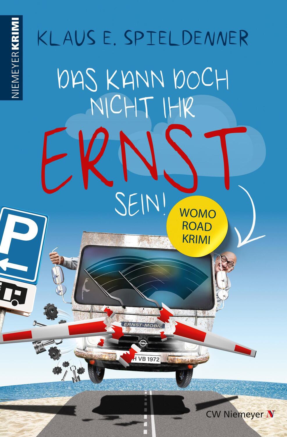 Cover: 9783827193261 | Das kann doch nicht Ihr Ernst sein! | WOMO-Road-Krimi | Spieldenner