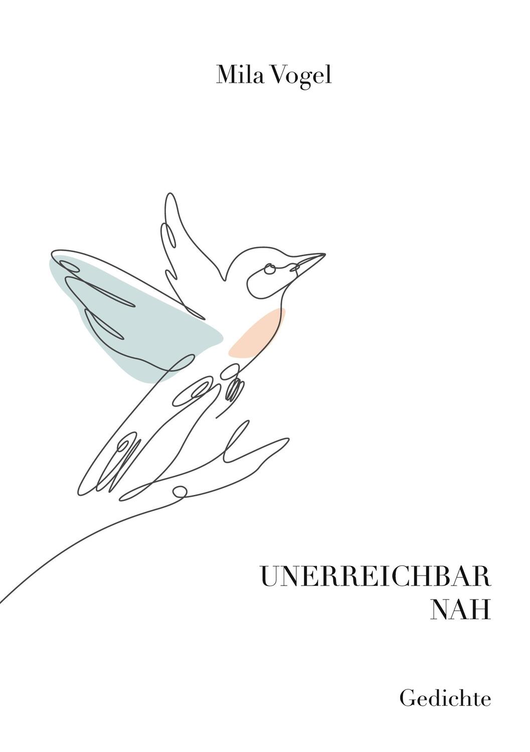 Cover: 9783756857289 | Unerreichbar nah | Mila Vogel | Taschenbuch | Paperback | Deutsch