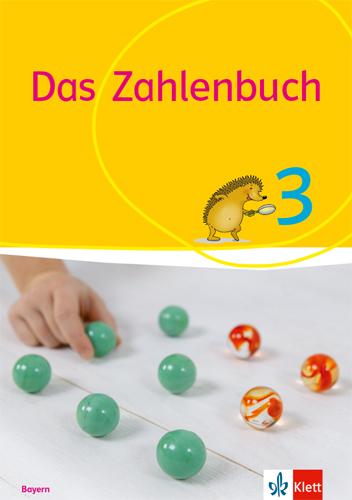 Cover: 9783122024604 | Das Zahlenbuch 3. Schülerbuch Klasse 3. Ausgabe Bayern | Wittmann