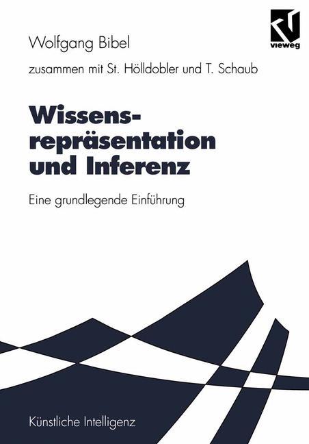 Cover: 9783528053741 | Wissensrepräsentation und Inferenz | Eine grundlegende Einführung