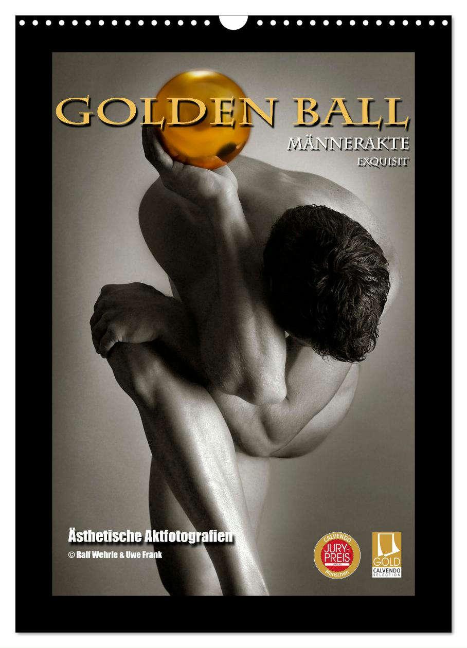 Cover: 9783435905010 | Golden Ball Männerakte exquisit (Wandkalender 2025 DIN A3 hoch),...