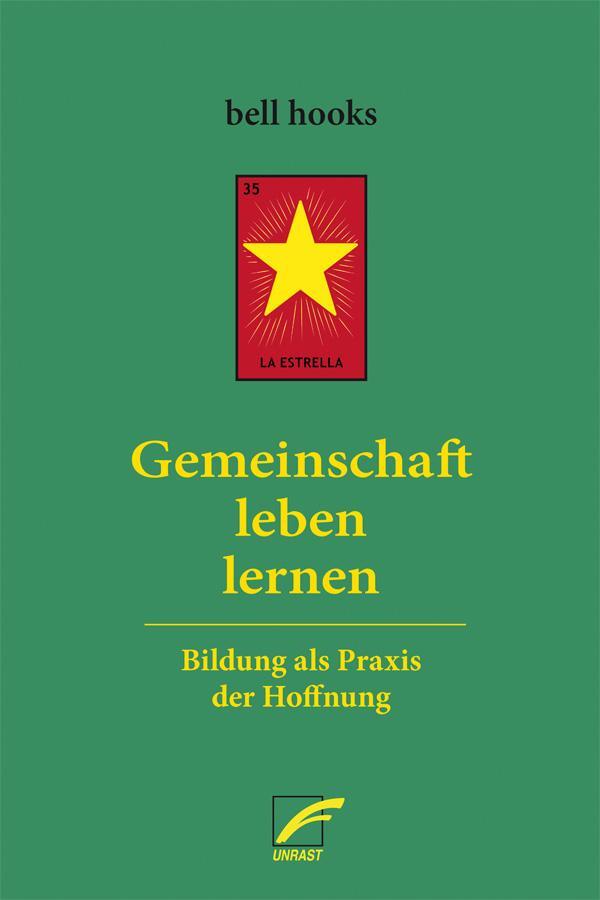 Cover: 9783897713833 | Gemeinschaft leben lernen | Bildung als Praxis der Hoffnung | Hooks