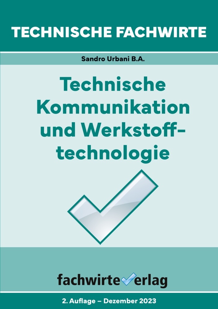 Cover: 9783958877221 | Technische Fachwirte | Sandro Urbani | Taschenbuch | 82 S. | Deutsch