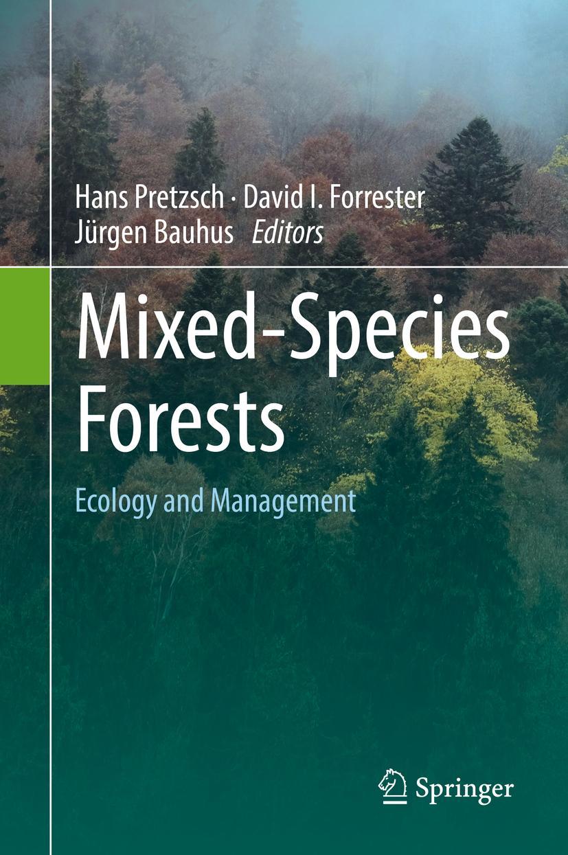 Cover: 9783662545515 | Mixed-Species Forests | Ecology and Management | Hans Pretzsch (u. a.)