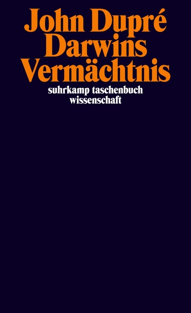 Cover: 9783518295045 | Darwins Vermächtnis | John Dupre | Taschenbuch | 2009 | Suhrkamp