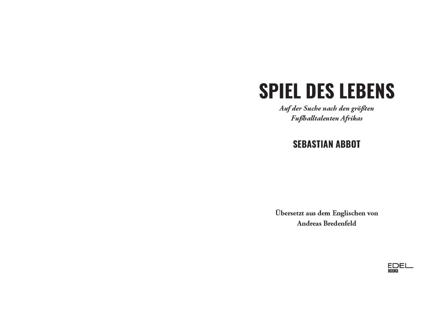 Bild: 9783841906335 | Spiel des Lebens | Sebastian Abbot | Taschenbuch | 272 S. | Deutsch