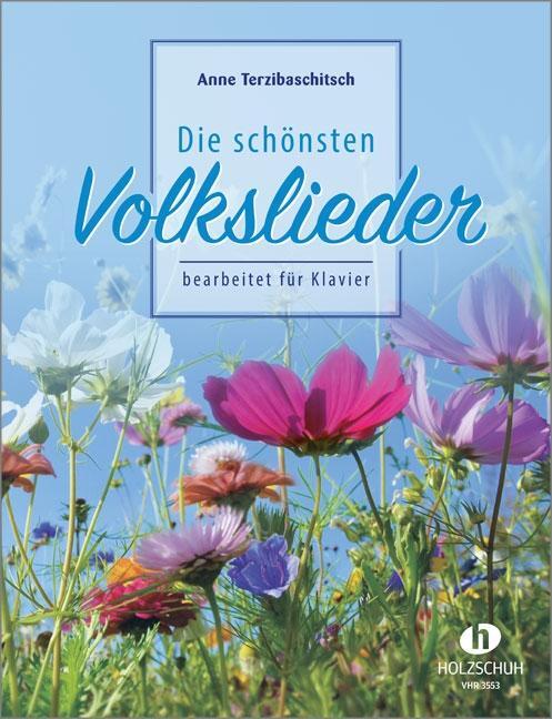 Cover: 9783940069597 | Die schönsten Volkslieder | Anne Terzibaschitsch | Broschüre | 68 S.