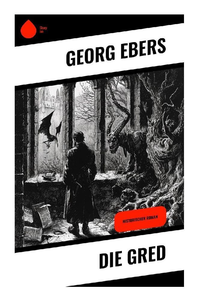 Cover: 9788028350109 | Die Gred | Historischer Roman | Georg Ebers | Taschenbuch | Deutsch