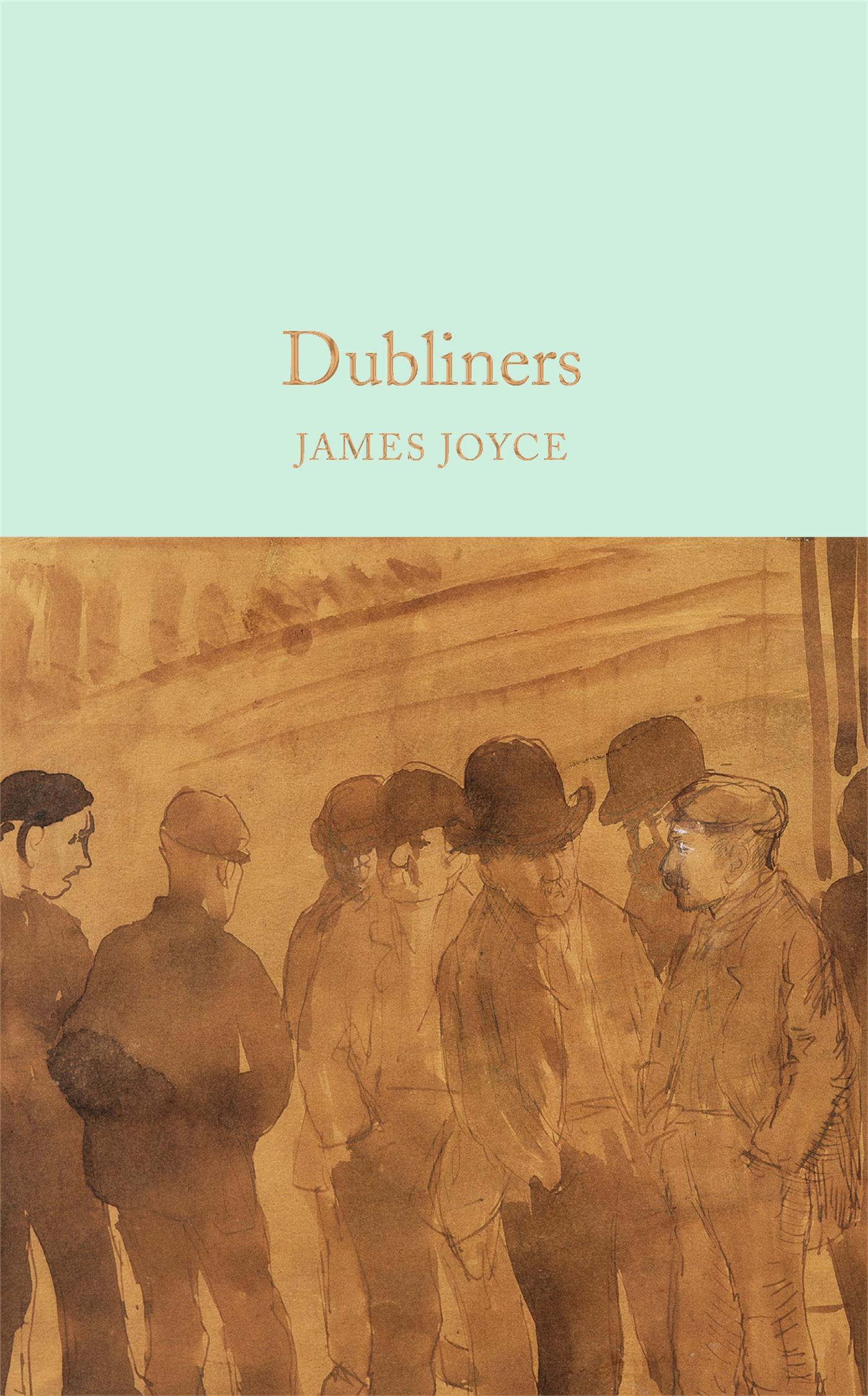 Cover: 9781509826629 | Dubliners | James Joyce | Buch | Macmillan Collector's Library | 2016