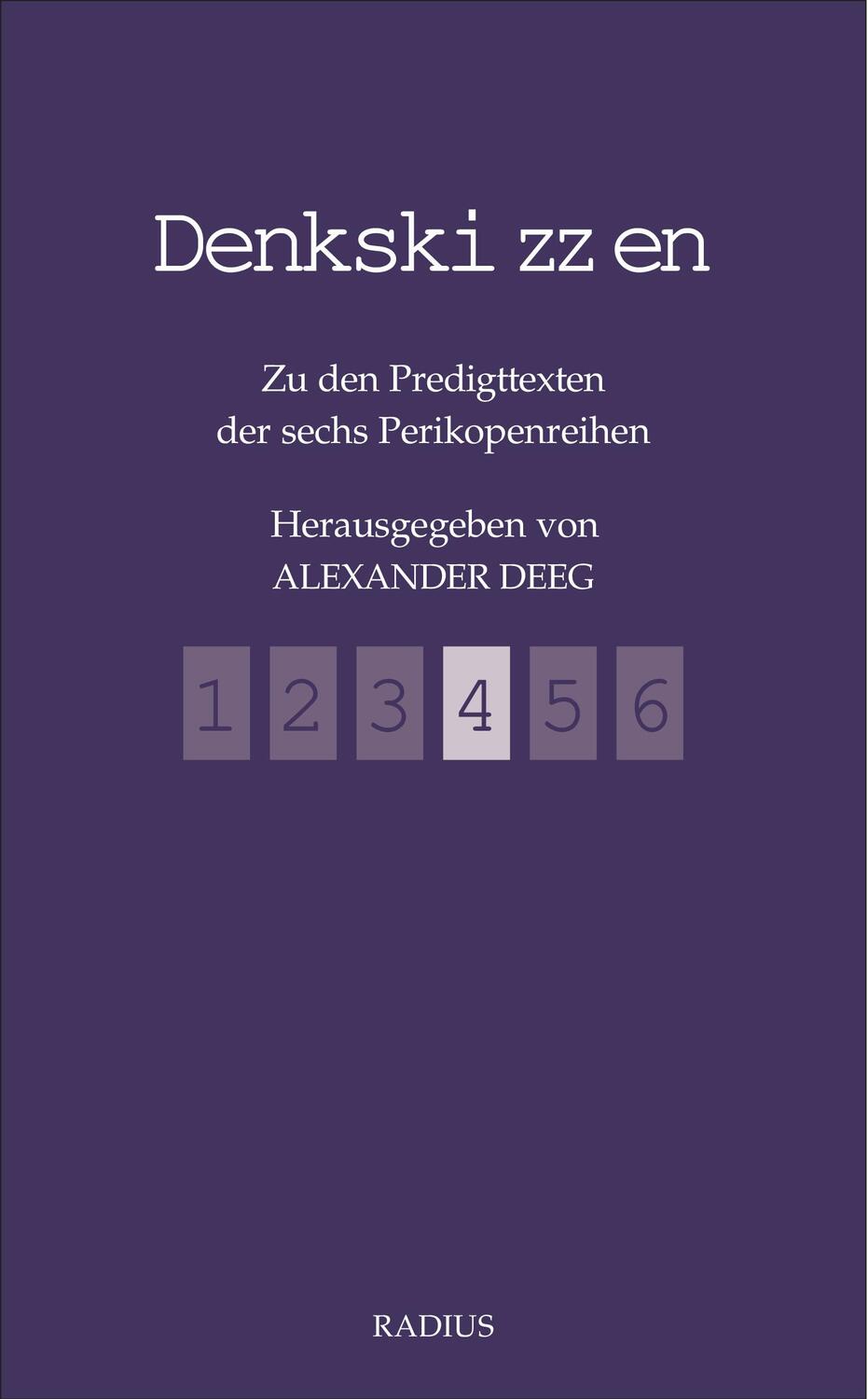 Cover: 9783871738845 | Denkskizzen 4 | Zu den Predigttexten der sechs Perikopenreihen | Deeg