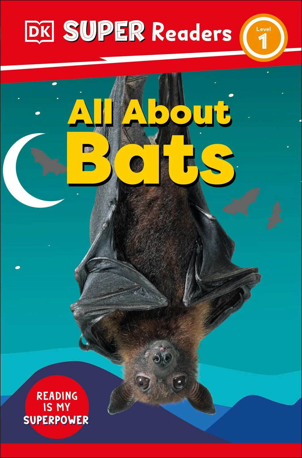 Cover: 9780241599488 | DK Super Readers Level 1 All About Bats | Dk | Taschenbuch | Englisch