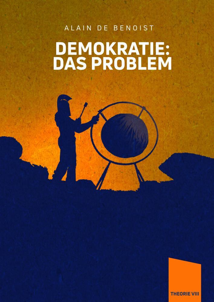 Cover: 9783948145323 | Demokratie: Das Problem | Alain De Benoist | Buch | Deutsch | 2024